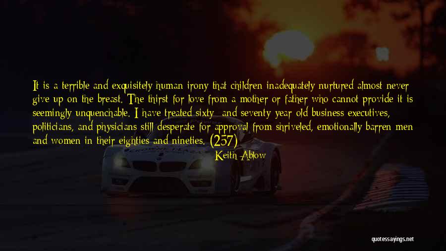 Children's Love For Mother Quotes By Keith Ablow