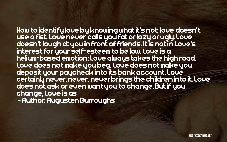 Children's Love Quotes By Augusten Burroughs