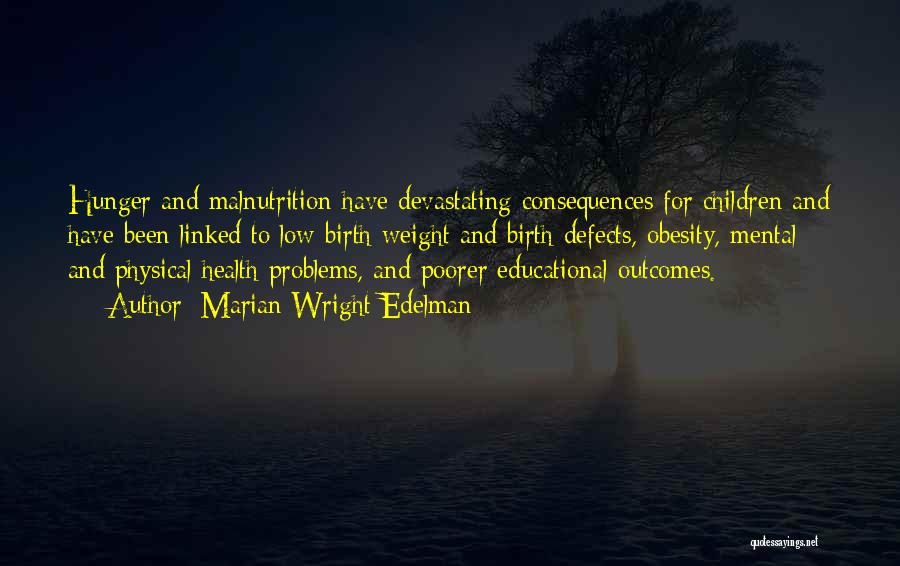 Children's Mental Health Quotes By Marian Wright Edelman