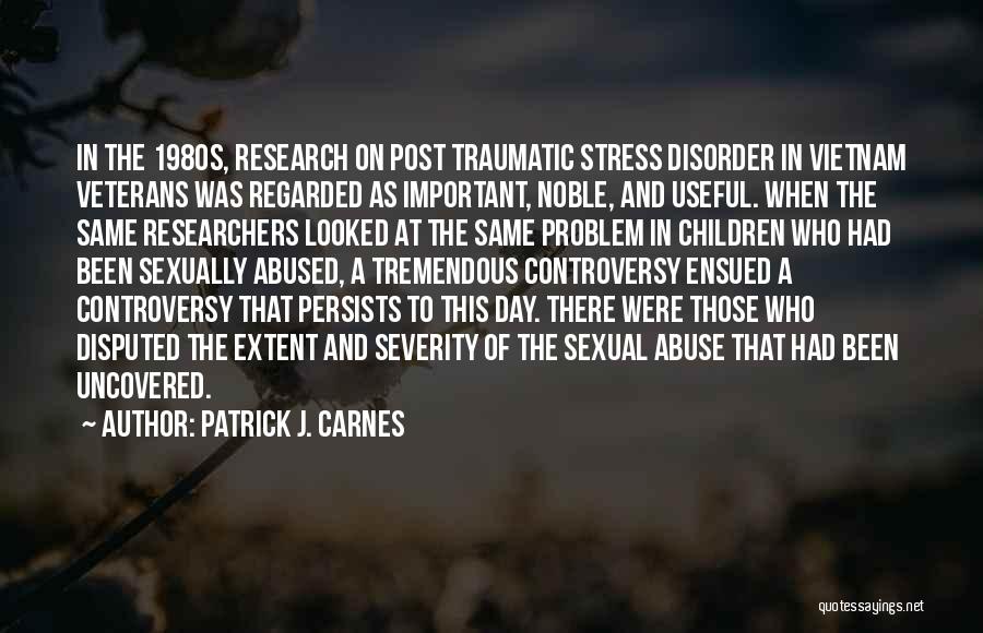 Children's Mental Health Quotes By Patrick J. Carnes