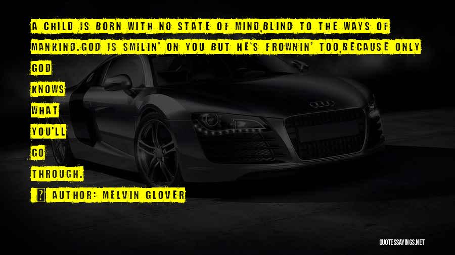 Children's Mind Quotes By Melvin Glover
