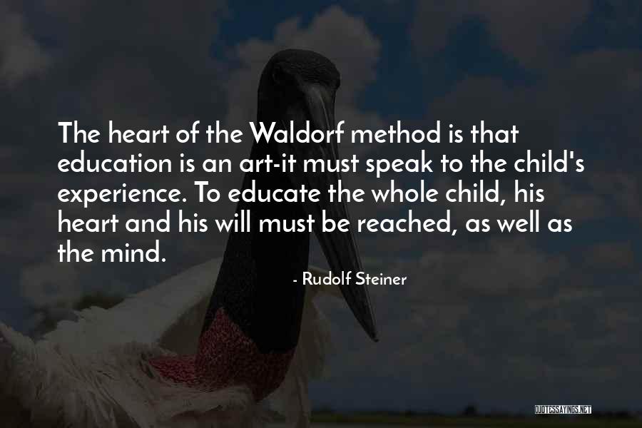 Children's Mind Quotes By Rudolf Steiner