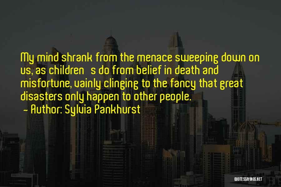 Children's Mind Quotes By Sylvia Pankhurst