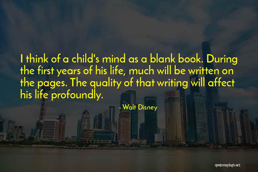 Children's Mind Quotes By Walt Disney