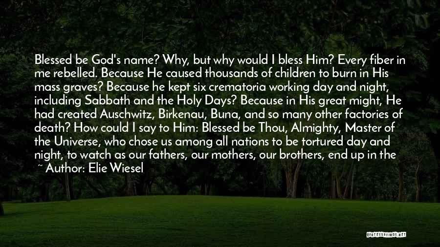 Children's Mothers Day Quotes By Elie Wiesel Children's Mothers Day Quotes By Elie Wiesel