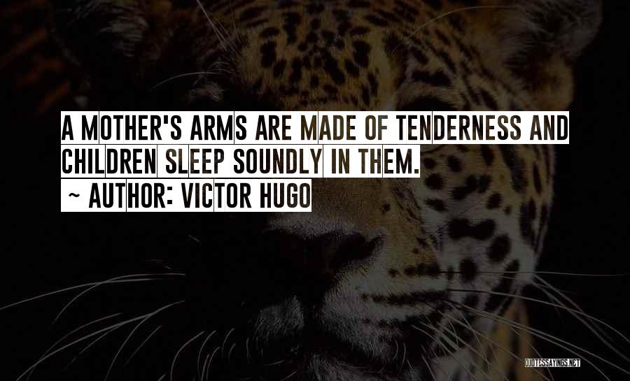 Children's Mothers Day Quotes By Victor Hugo