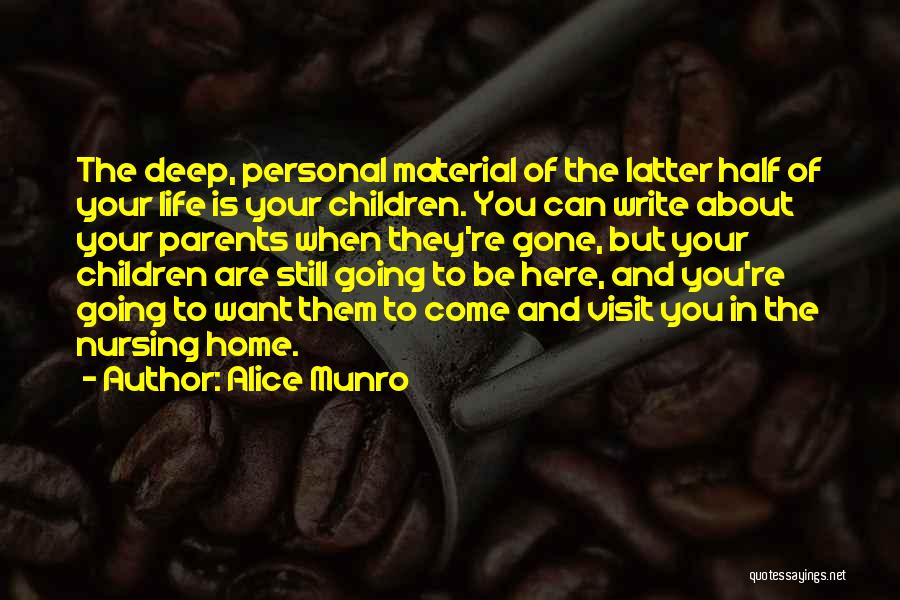 Children's Nursing Quotes By Alice Munro