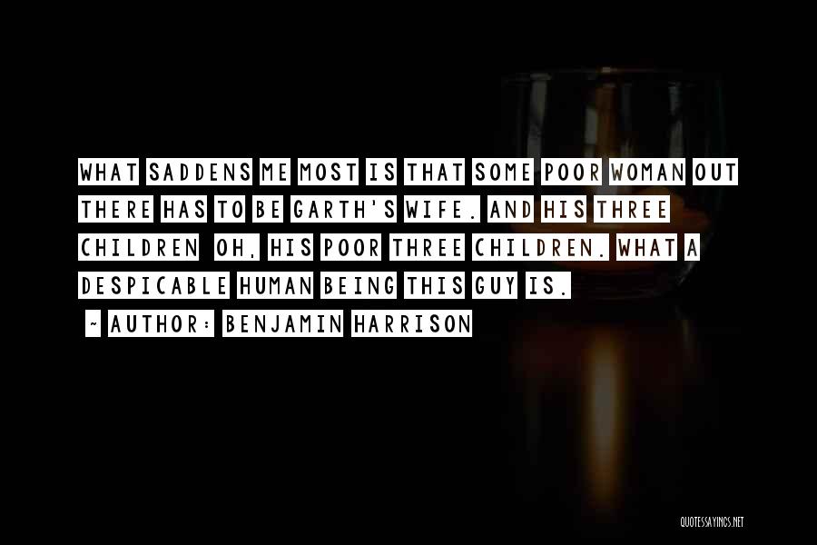 Children's Quotes By Benjamin Harrison