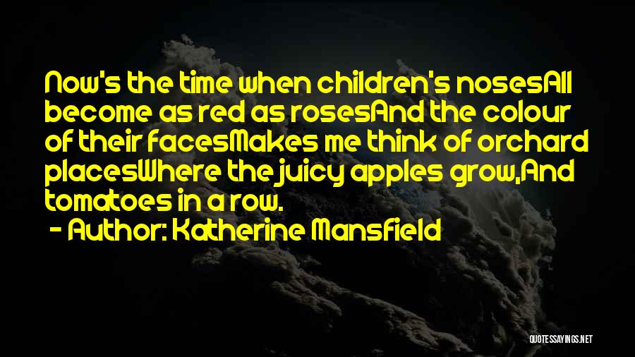 Children's Quotes By Katherine Mansfield