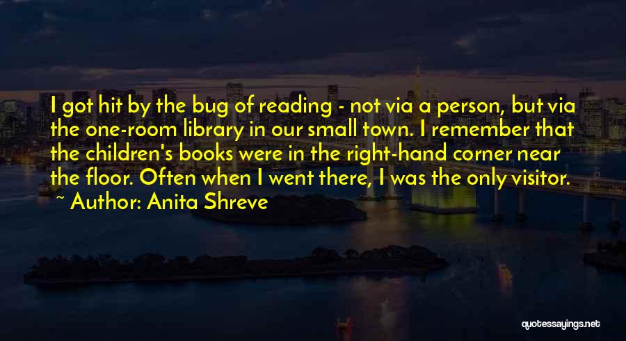 Children's Reading Quotes By Anita Shreve