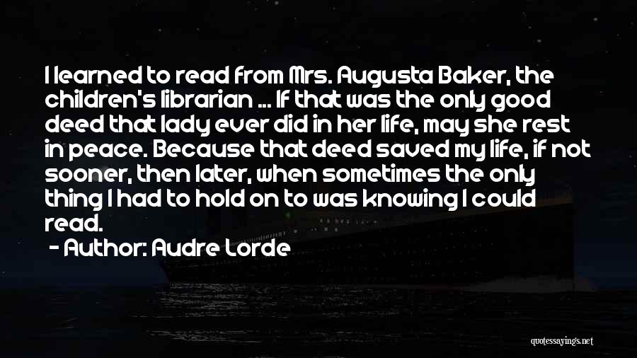 Children's Reading Quotes By Audre Lorde