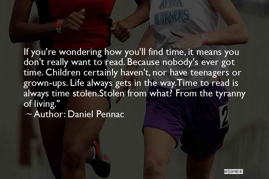 Children's Reading Quotes By Daniel Pennac