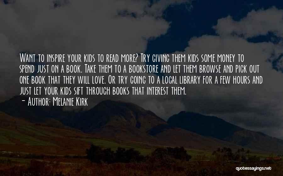 Children's Reading Quotes By Melanie Kirk