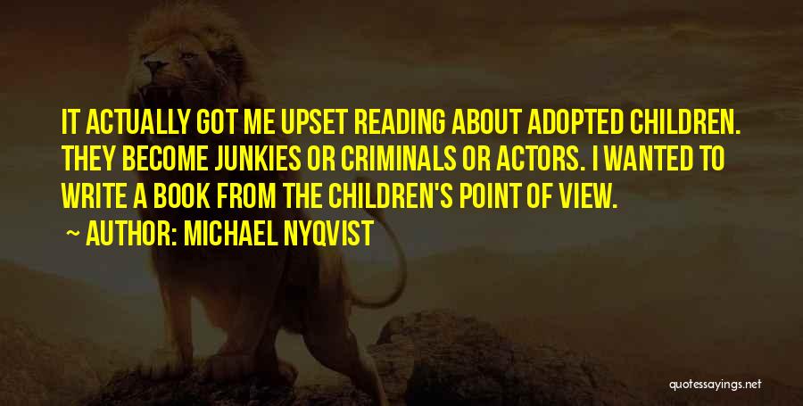 Children's Reading Quotes By Michael Nyqvist