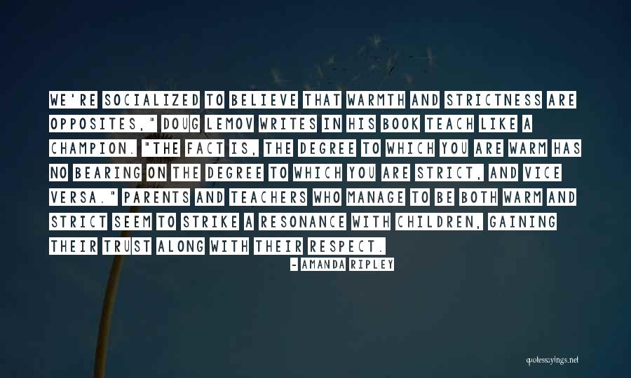 Children's Respect For Parents Quotes By Amanda Ripley Children's Respect For Parents Quotes By Amanda Ripley