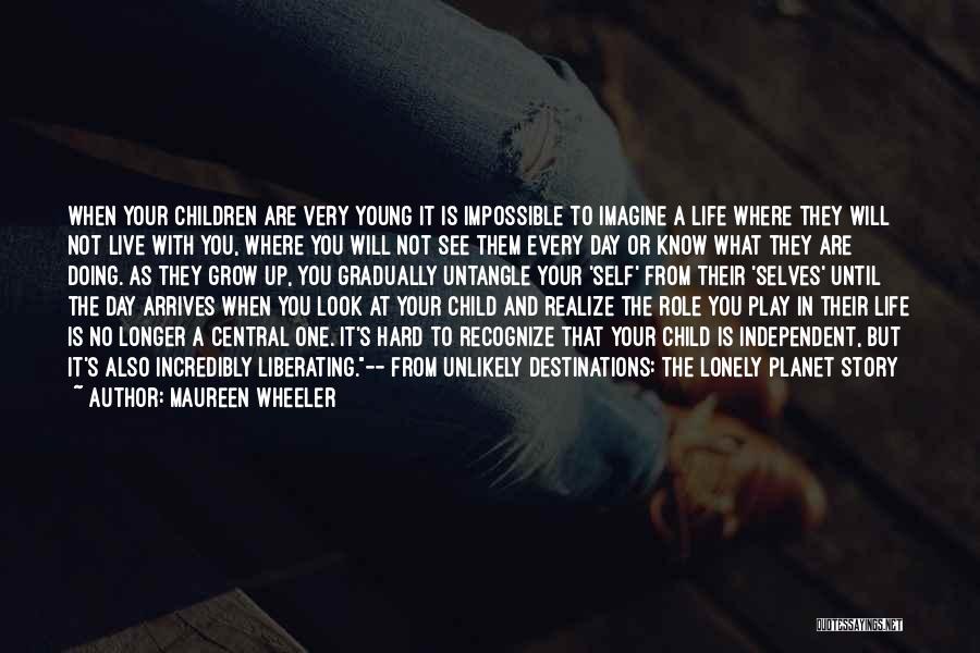Children's Role Play Quotes By Maureen Wheeler