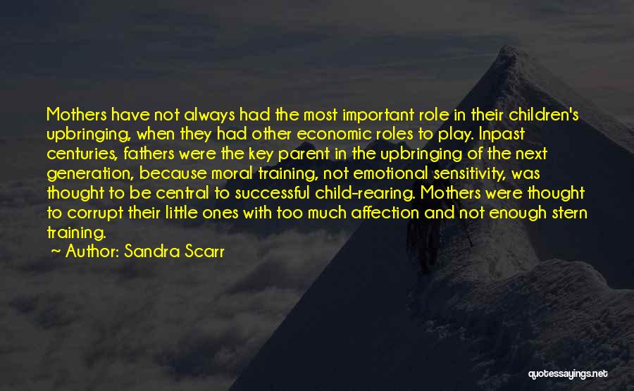 Children's Role Play Quotes By Sandra Scarr