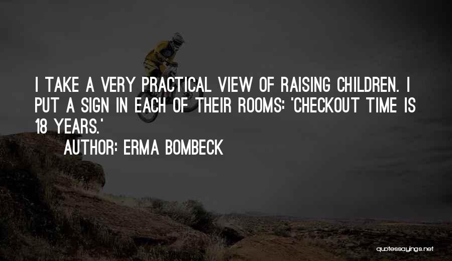 Children's Rooms Quotes By Erma Bombeck