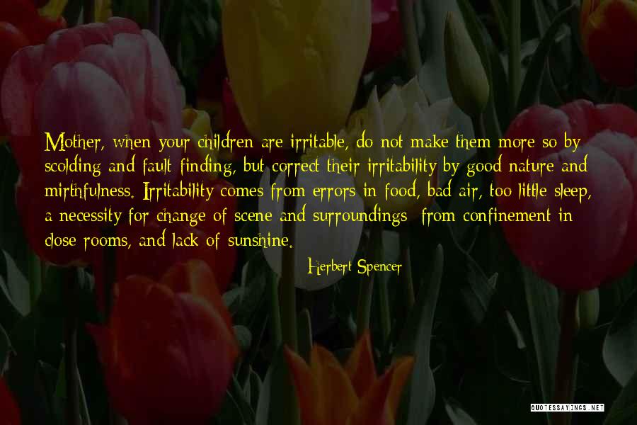 Children's Rooms Quotes By Herbert Spencer