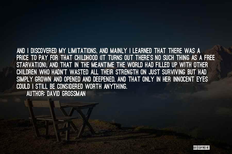 Children's Strength Quotes By David Grossman