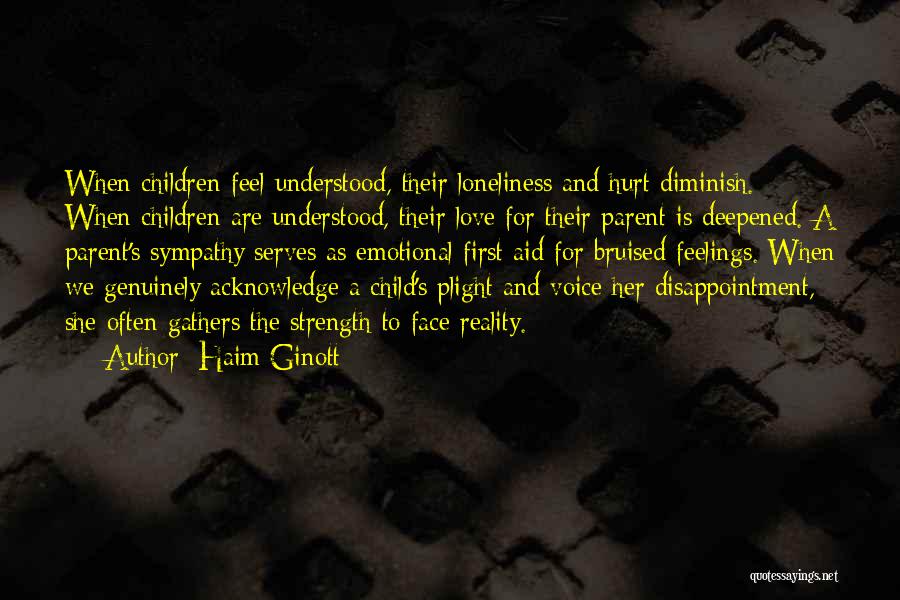 Children's Strength Quotes By Haim Ginott