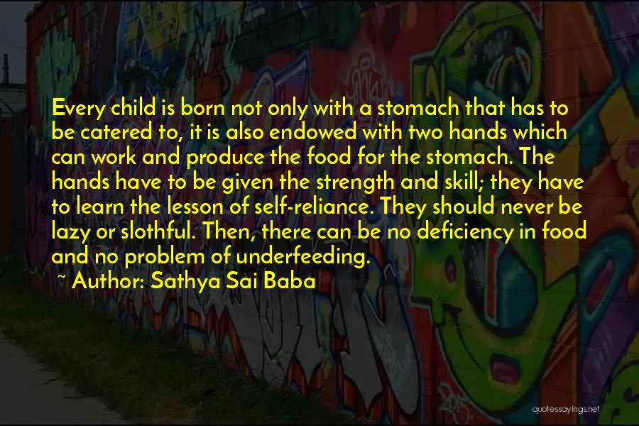 Children's Strength Quotes By Sathya Sai Baba