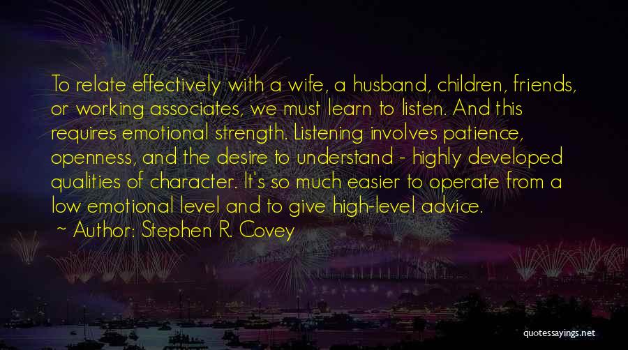 Children's Strength Quotes By Stephen R. Covey