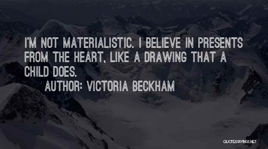 Child's Birthday Quotes By Victoria Beckham