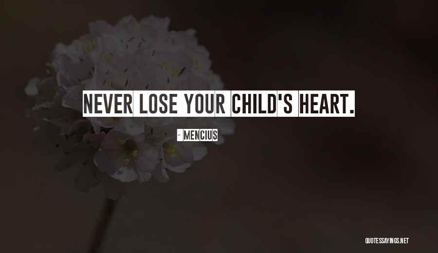 Child's Heart Quotes By Mencius