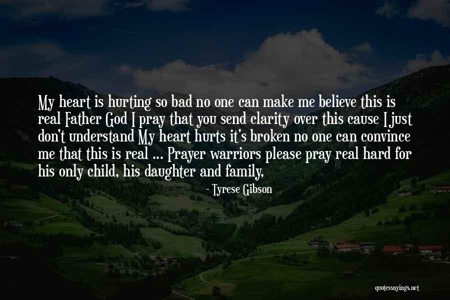 Child's Heart Quotes By Tyrese Gibson