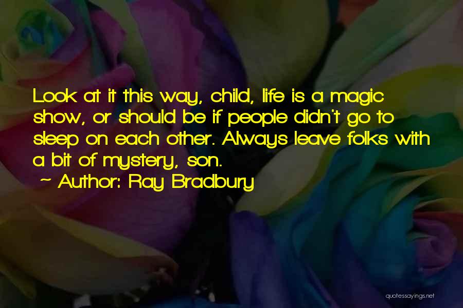 Child's Imagination Quotes By Ray Bradbury