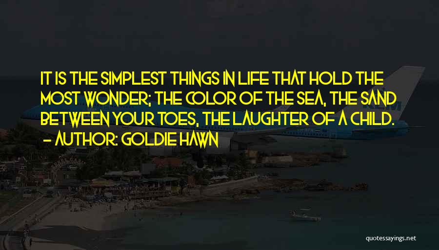 Child's Laughter Quotes By Goldie Hawn