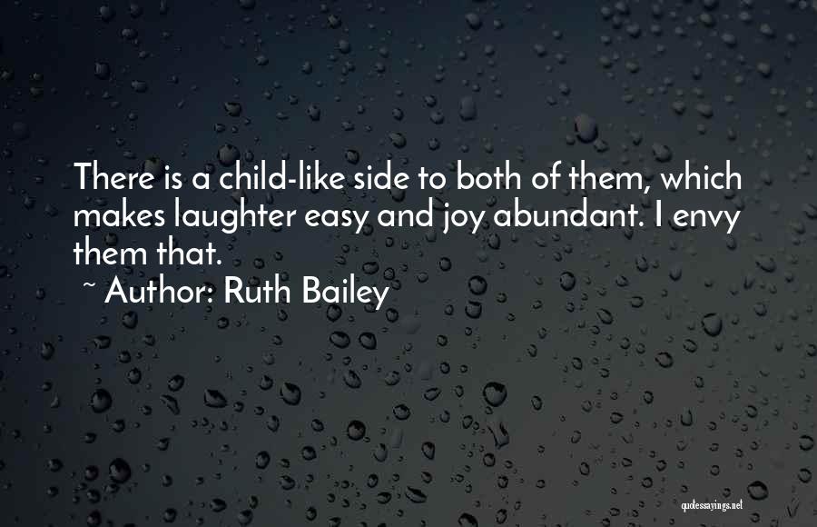 Child's Laughter Quotes By Ruth Bailey