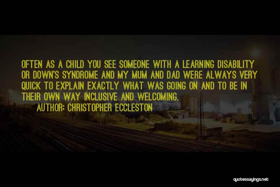 Child's Learning Quotes By Christopher Eccleston