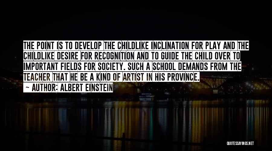 Child's Play 3 Quotes By Albert Einstein