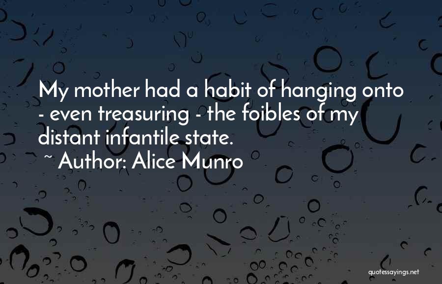 Child's Play Quotes By Alice Munro