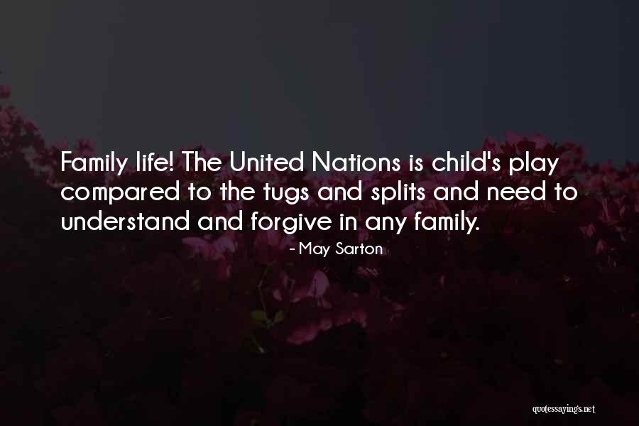 Child's Play Quotes By May Sarton