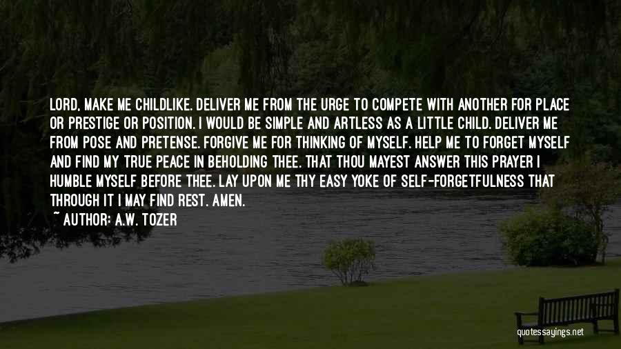 Child's Pose Quotes By A.W. Tozer