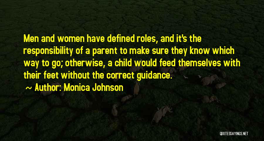 Child's Quotes By Monica Johnson