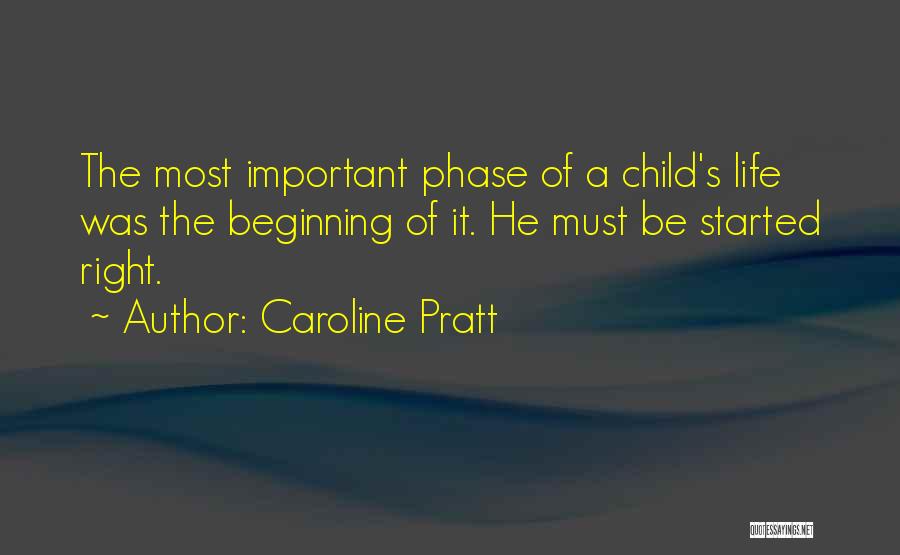 Child's Right To Education Quotes By Caroline Pratt