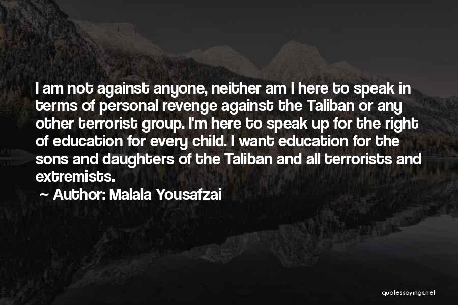 Child's Right To Education Quotes By Malala Yousafzai