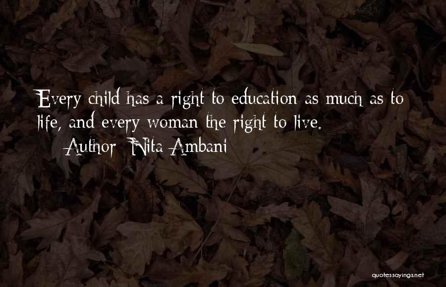 Child's Right To Education Quotes By Nita Ambani