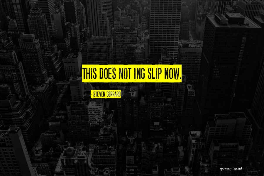 Chile And Rainy Days Quotes By Steven Gerrard Chile And Rainy Days Quotes By Steven Gerrard