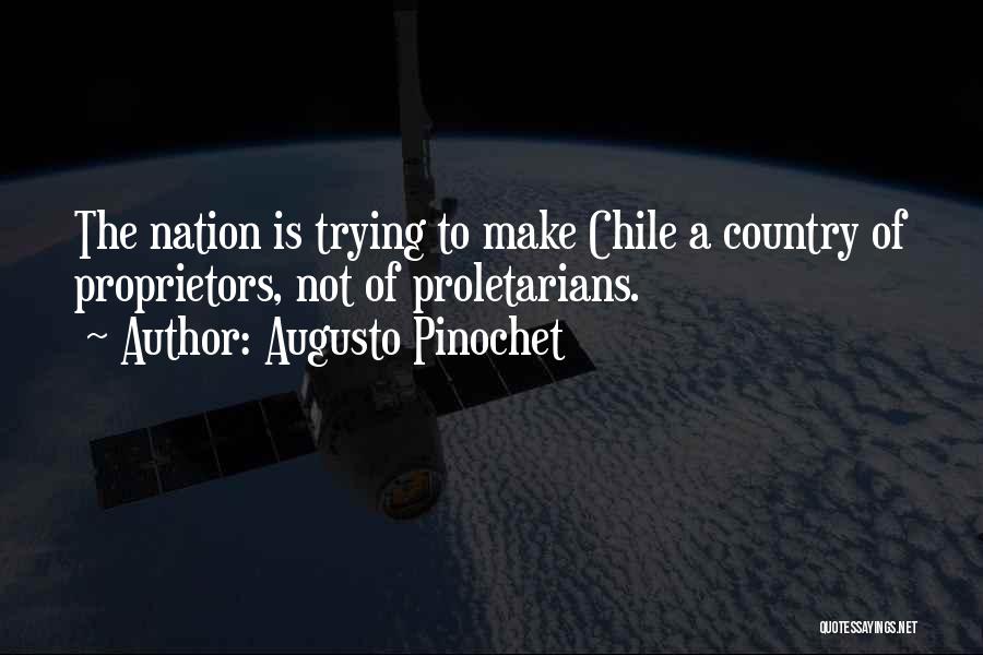 Chile Quotes By Augusto Pinochet