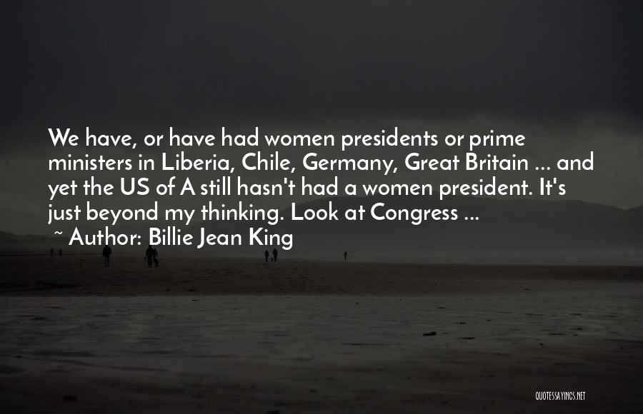 Chile Quotes By Billie Jean King