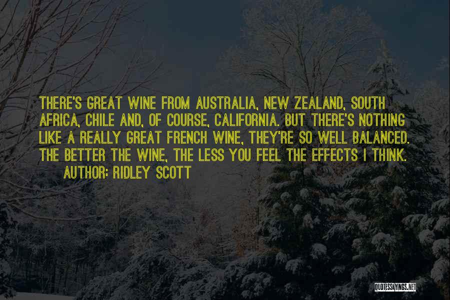 Chile Quotes By Ridley Scott