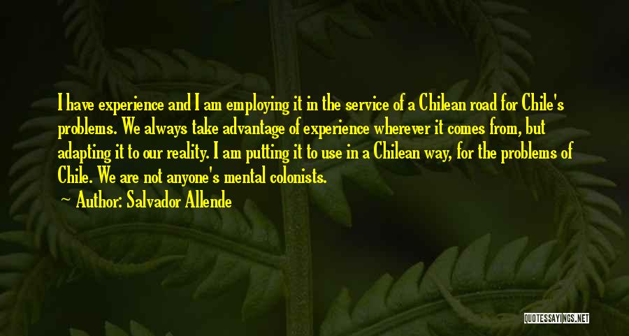 Chile Quotes By Salvador Allende