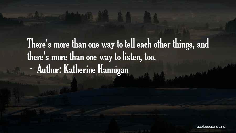 Chilean Cowboy Quotes By Katherine Hannigan