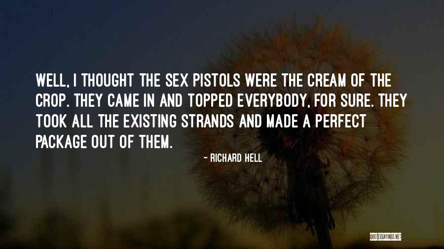 Chilean Famous Quotes By Richard Hell Chilean Famous Quotes By Richard Hell