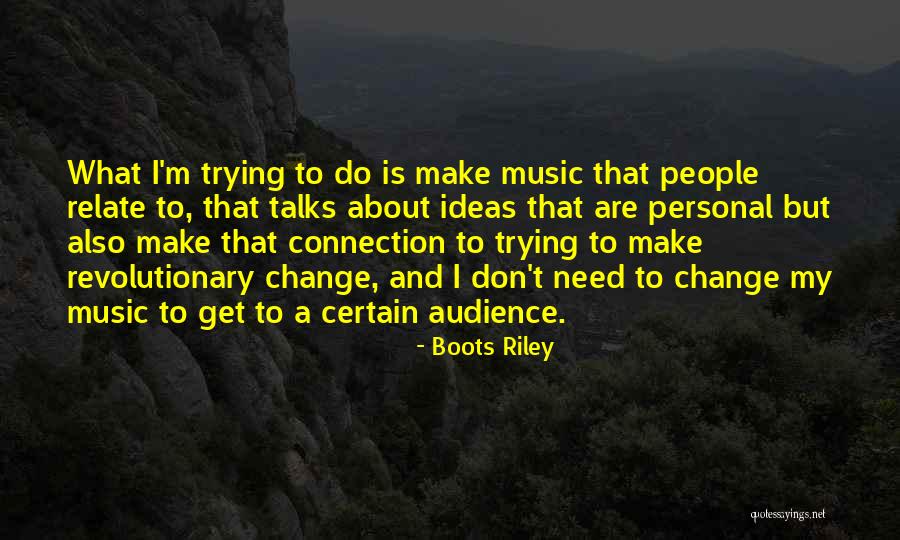 Chilemba Miranda Quotes By Boots Riley Chilemba Miranda Quotes By Boots Riley